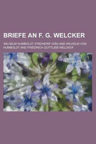 Cover of Briefe an F. G. Welcker