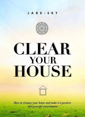 Cover of Clear Your House