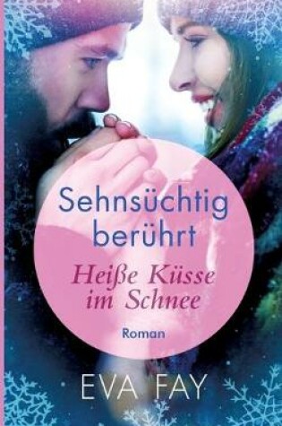 Cover of Sehnsüchtig berührt 1