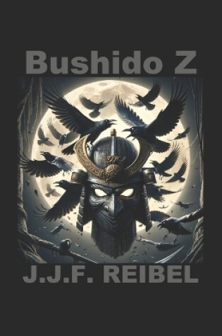 Cover of Bushido Z