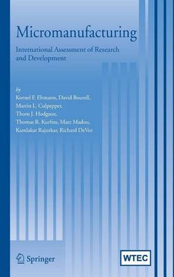 Book cover for Micromanufacturing: International Research and Development