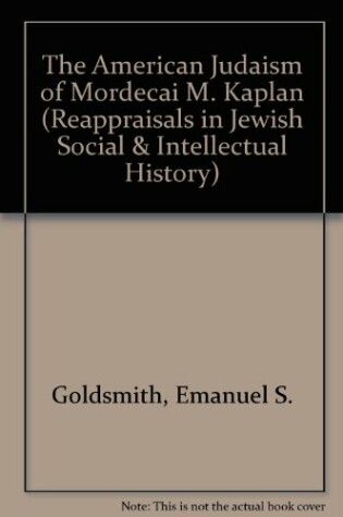 Cover of The American Judaism of Mordecai M. Kaplan