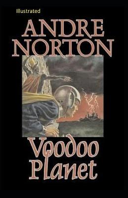 Book cover for Voodoo Planet Illustrated