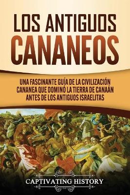 Book cover for Los Antiguos Cananeos