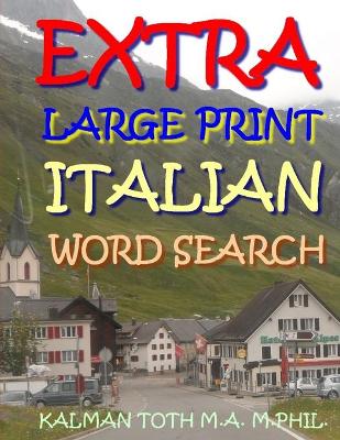 Book cover for Extra Large Print Italian Word Search