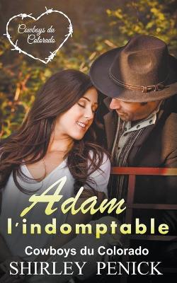 Cover of Adam l'indomptable