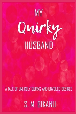 Book cover for My Quirky Husband