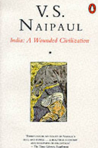 Cover of India - A Wounded Civilization