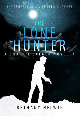 Book cover for The Lone Hunter