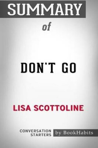 Cover of Summary of Don't Go by Lisa Scottoline