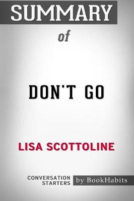 Book cover for Summary of Don't Go by Lisa Scottoline