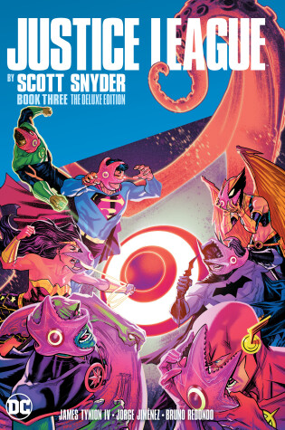 Cover of Justice League by Scott Snyder Deluxe Edition Book Three