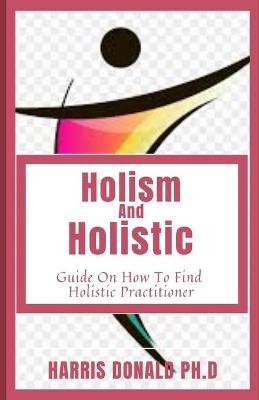 Book cover for Holism And Holistic