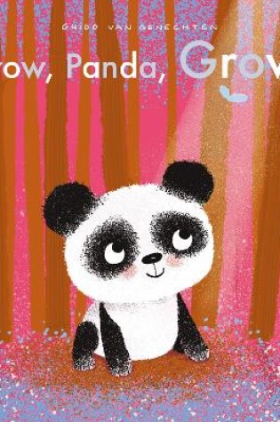 Cover of Grow, Panda, Grow!