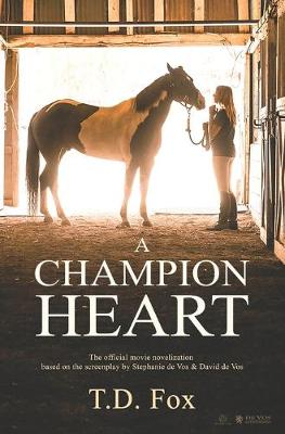 Book cover for A Champion Heart