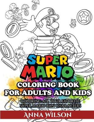 Book cover for Super Mario Coloring Book for Adults and Kids