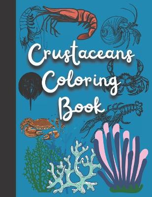 Book cover for Crustaceans Coloring Book