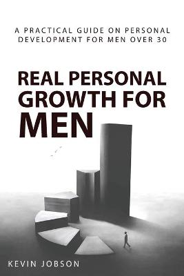 Book cover for Real Personal Growth for Men