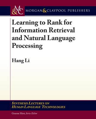 Book cover for Learning to Rank for Information Retrieval and Natural Language Processing