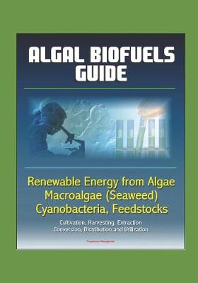 Book cover for Algal Biofuels Guide