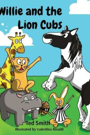 Cover of Willie and the Lion Cubs