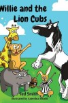 Book cover for Willie and the Lion Cubs