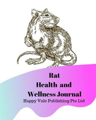 Book cover for Rat Health and Wellness Journal