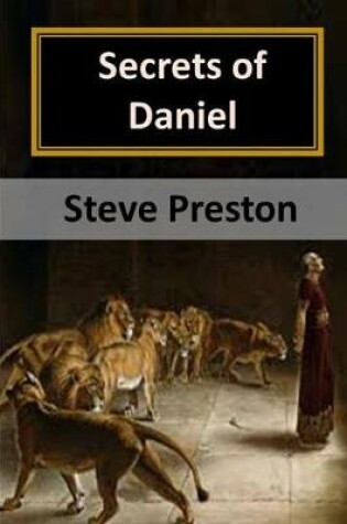 Cover of Secrets of Daniel