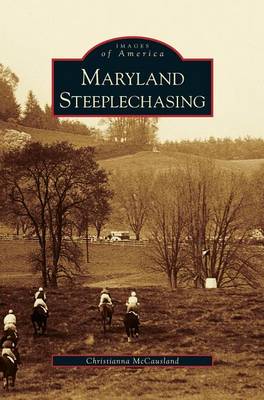 Book cover for Maryland Steeplechasing