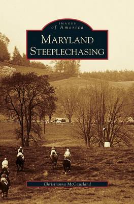 Cover of Maryland Steeplechasing