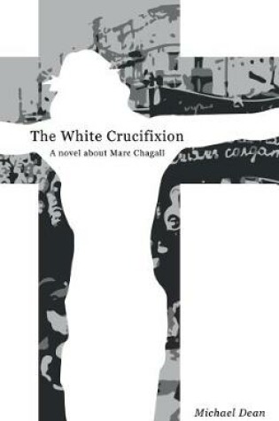 Cover of The The White Crucifixion