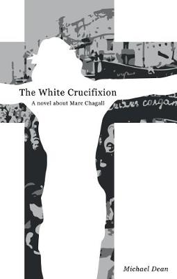 Book cover for The The White Crucifixion