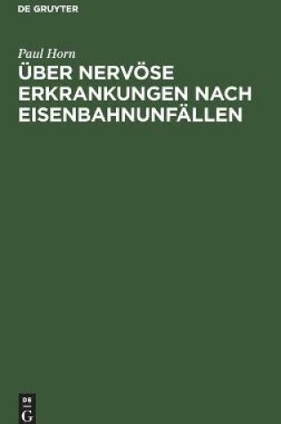 Cover of �ber Nerv�se Erkrankungen Nach Eisenbahnunf�llen