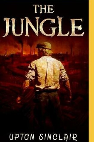 Cover of The Jungle(Classics Illustrated)edition