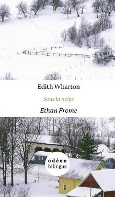 Book cover for Ethan Frome / Sous la neige