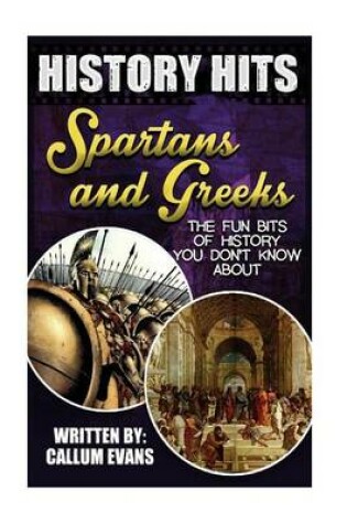Cover of The Fun Bits of History You Don't Know about Spartans and Greeks