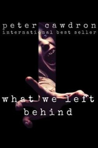 Cover of What We Left Behind