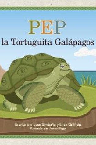 Cover of Pep la Tortuguita Galápagos