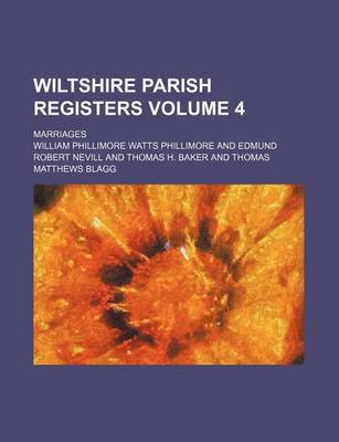 Book cover for Wiltshire Parish Registers Volume 4; Marriages