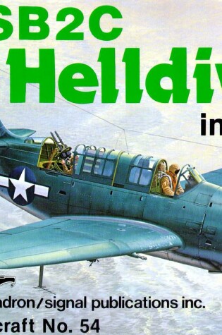 Cover of SB2C Helldiver in Action