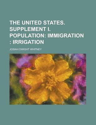 Book cover for The United States. Supplement I. Population