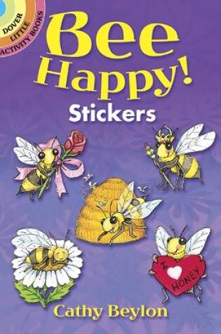 Cover of Bee Happy! Stickers