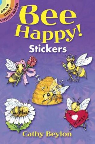 Cover of Bee Happy! Stickers
