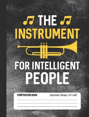 Book cover for The Instrument for Intelligent People Composition Book
