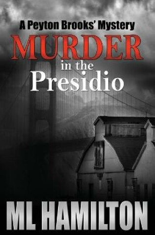 Cover of Murder in the Presidio