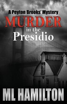 Book cover for Murder in the Presidio