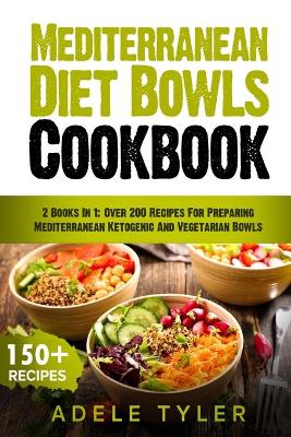 Book cover for Mediterranean Diet Bowls Cookbook