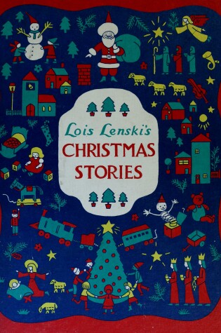 Cover of Lois Lenski's Christmas Stories