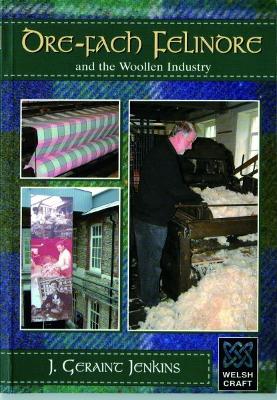 Book cover for Welsh Crafts: Dre-Fach Felindre and the Woollen Industry