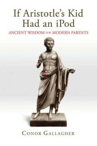 Cover of If Aristotle's Kid Had an iPod